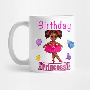 It’s my birthday Cute african American princess ballerina Mug